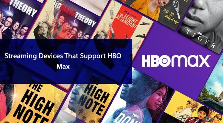 Streaming Devices That Support HBO Max